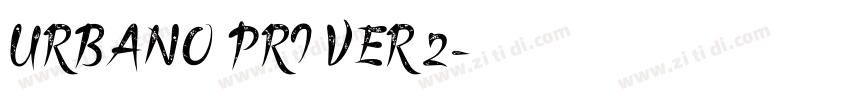 URBANO PRI VER 2字体转换